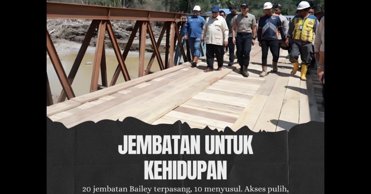 BNPB Pasang 270 Jembatan Bailey: Akses Desa Terisolasi Mulai Terbuka untuk Distribusi Bantuan Bencana